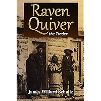 Raven Quiver, the Trader (1903) book cover Raven Quiver, the Trader (1903) book cover