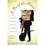 A Fez of the Heart: Travels around Turkey in Search of a Hat