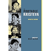 The Portable Kristeva (European Perspectives: A Series in Social Thought and Cultural Criticism) book cover