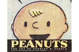 Peanuts: The Art of Charles M. Schulz