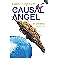 The Causal Angel (Quantum Thief 3)