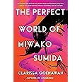 The Perfect World Of Miwako Sumida Goenawan Clarissa Amazon Com Books