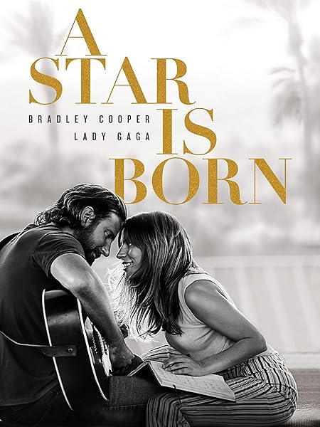 Watch A Star Is Born  Prime Video