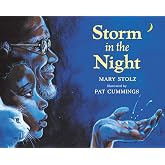 Storm in the Night: A Coretta Scott King Honor Picture Book About Storytelling and Overcoming Fears for Kids (Ages 4-8)
