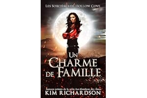 Un Charme de Famille (Les Sorcières de Hollow Cove t. 6) (French Edition)