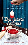 Der letzte Caffè: Ein kulinarischer Krimi (Professor-Bietigheim-Krimis ...