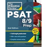 Princeton Review PSAT 8/9 Prep, 2nd Edition: 2 Practice Tests + Content Review + Strategies for the Digital PSAT 8/9 (College Test Preparation)