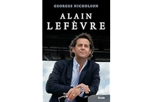 Alain Lefèvre (French Edition)