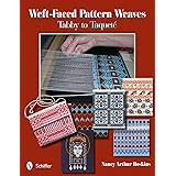 Weft-faced Pattern Weaves: Tabby to Taquete