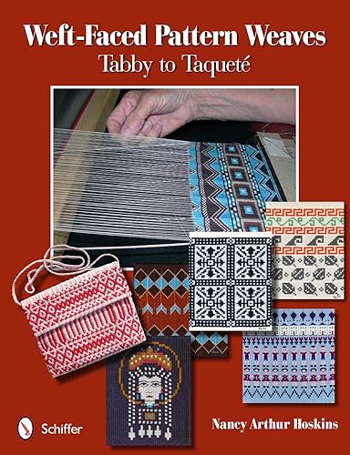 Download Weft-Faced Pattern Weaves: Tabby to Taquete PDF