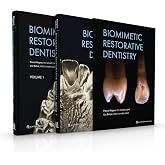 Biomimetic Restorative Dentistry