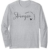 Stronger than the Storm Tee Motivational Top for Women Girls Long Sleeve T-Shirt