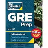 Princeton Review GRE Prep, 2022: 5 Practice Tests + Review &amp; Techniques + Online Features (2022) (Graduate School Test Preparation)