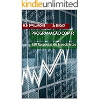 Programação com R (2ª Ed - Revisada e Ampliada): 250 Respostas de Especialistas (Portuguese Edition) book cover