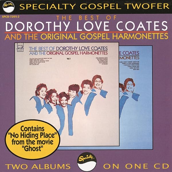 The Best Of Dorothy Love Coates And The Original Gospel Harmonettes By Dorothy Love Coates The Original Gospel Harmonettes On Amazon Music Amazon Com