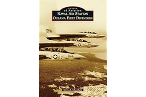 Naval Air Station Oceana Fleet Defenders (Images of Aviation)
