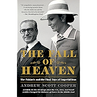 The Fall of Heaven: The Pahlavis and the Final Days of Imperial Iran book cover The Fall of Heaven: The Pahlavis and the Final Days of Imperial Iran book cover