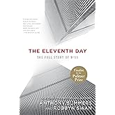 The Eleventh Day: The Full Story of 9/11