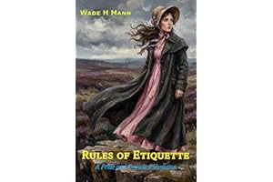 Rules of Etiquette: A Pride and Prejudice Variation (Pride and Prejudice Variations)