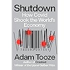 Shutdown: How Covid Shook the World's Economy