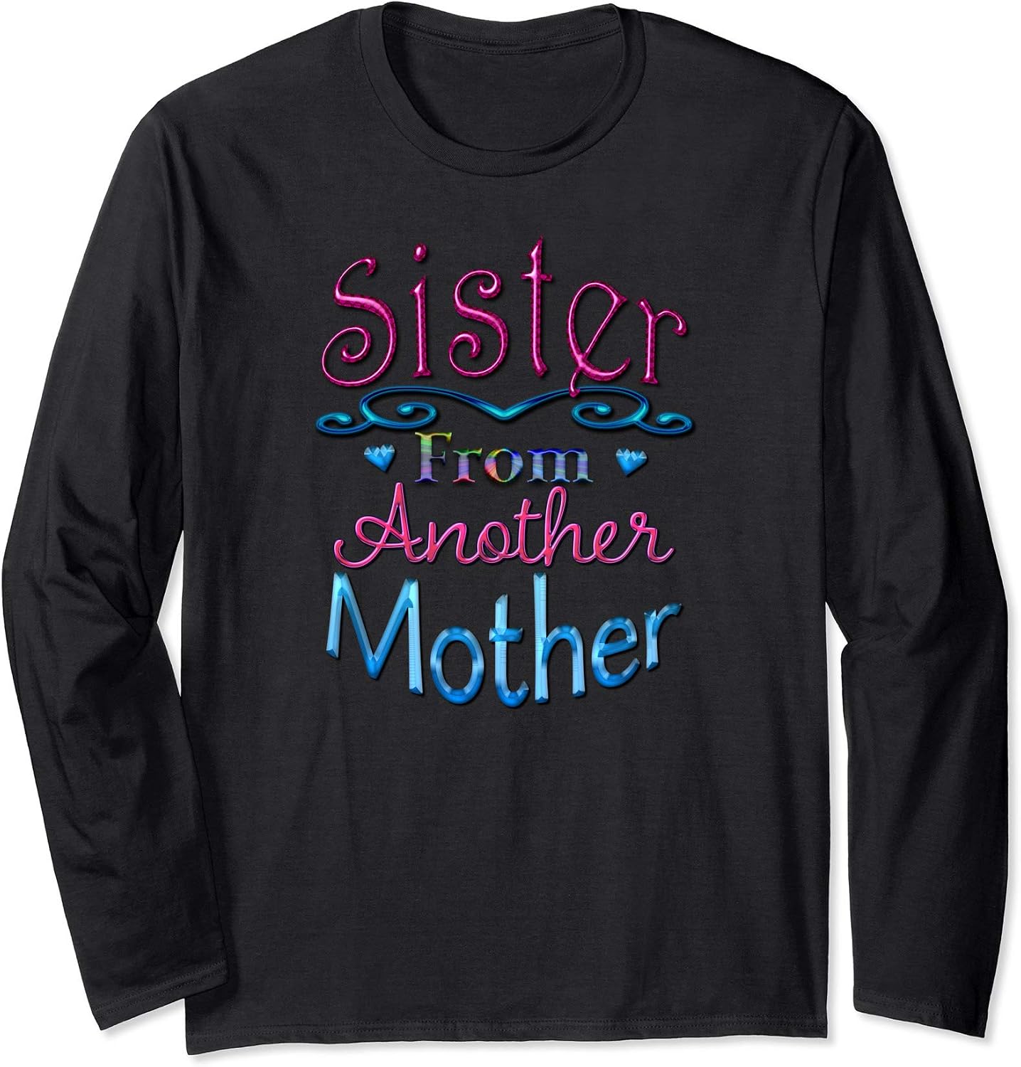 Amazon Sister From Another Mother Best Friend Novelty T Shirt