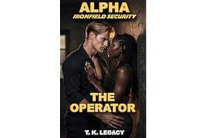 The Operator (Alpha Ironfield Security Book 2)