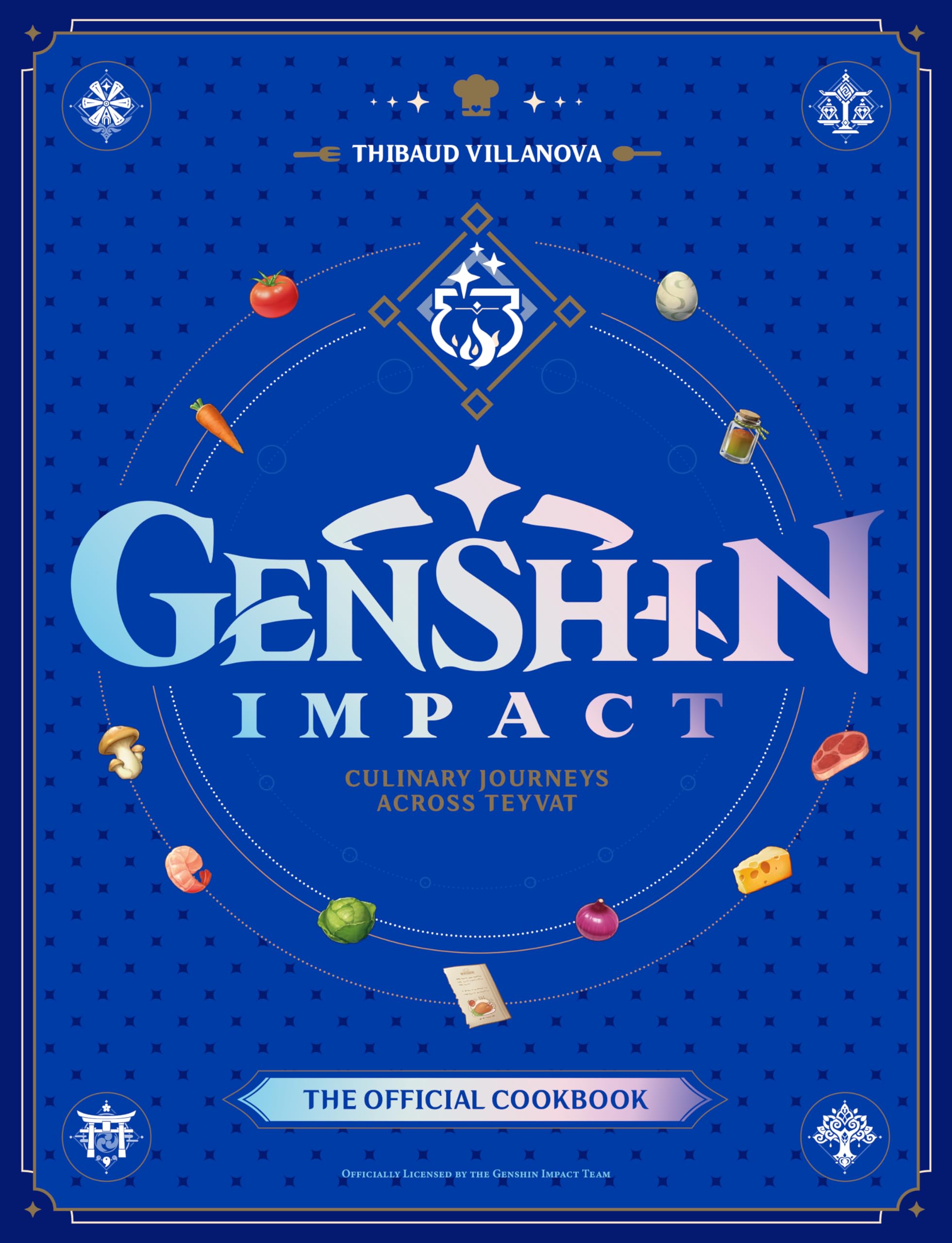 Genshin Impact Official Cookbook: Culinary Journeys Across Teyvat Genshin Impact Official Cookbook: Culinary Journeys Across Teyvat Hardcover