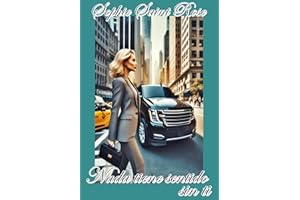 Nada tiene sentido sin ti (Spanish Edition)