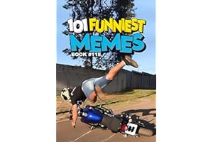 101 FUNNIEST MEMES : BOOK 118