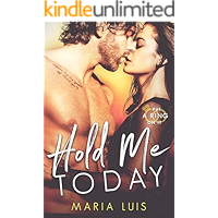 Hold Me Today (Put A Ring On It Book 1) book cover