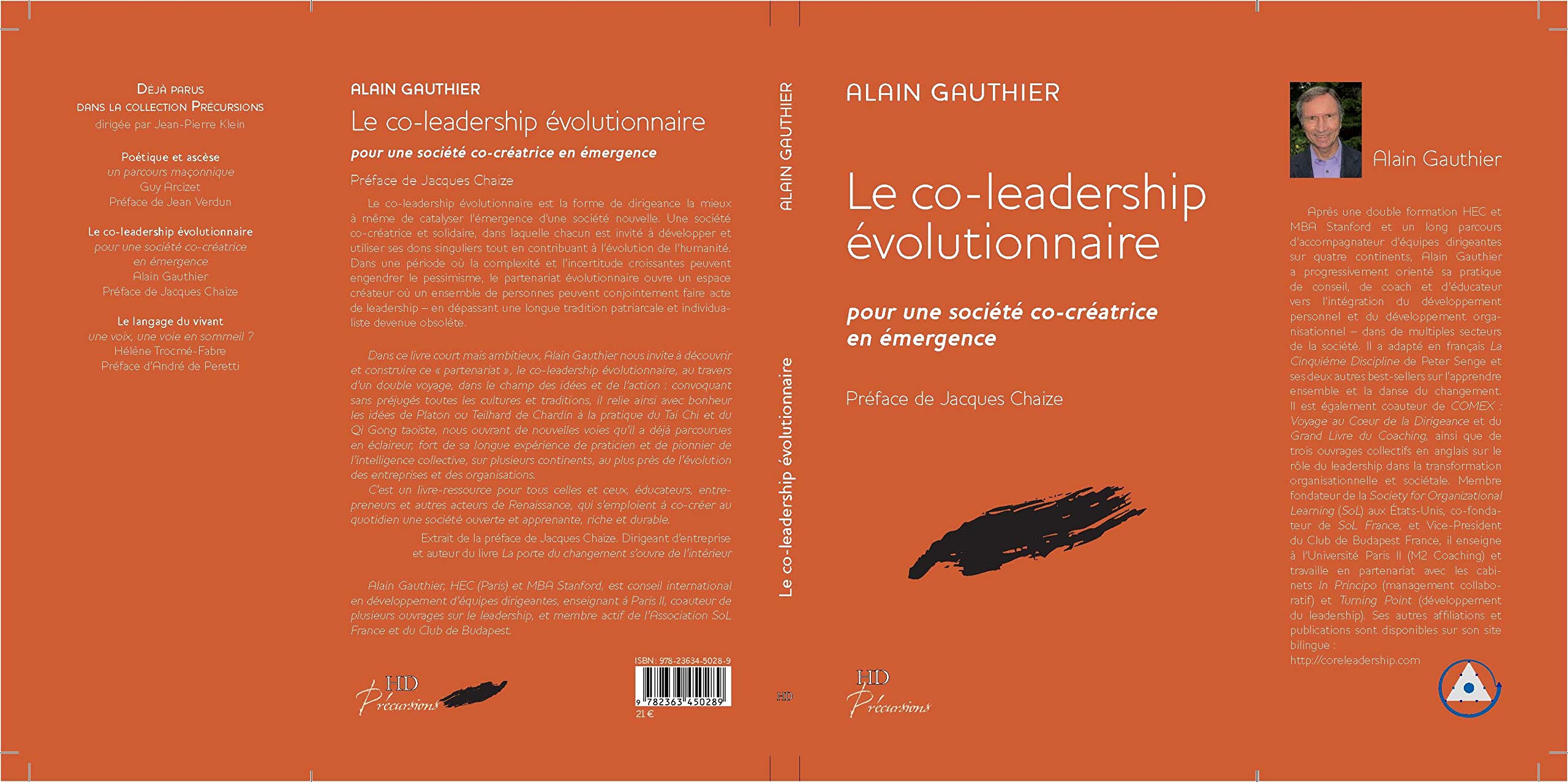 Amazon Fr Le Co Leadership Evolutionnaire Pour Une Societe Co Creatrice En Emergence Gauthier Alain Chaize Jacques Livres