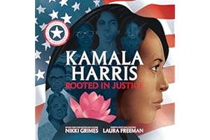 Kamala Harris: Rooted in Justice