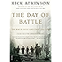 The Day of Battle: The War in Sicily and Italy, 1943-1944 (The Liberation Trilogy Book 2)