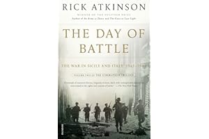 The Day of Battle: The War in Sicily and Italy, 1943-1944 (The Liberation Trilogy Book 2)
