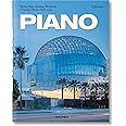 Piano: Renzo Piano Building Workshop Complete Works 1966-today