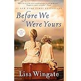 Before We Were Yours: A Novel