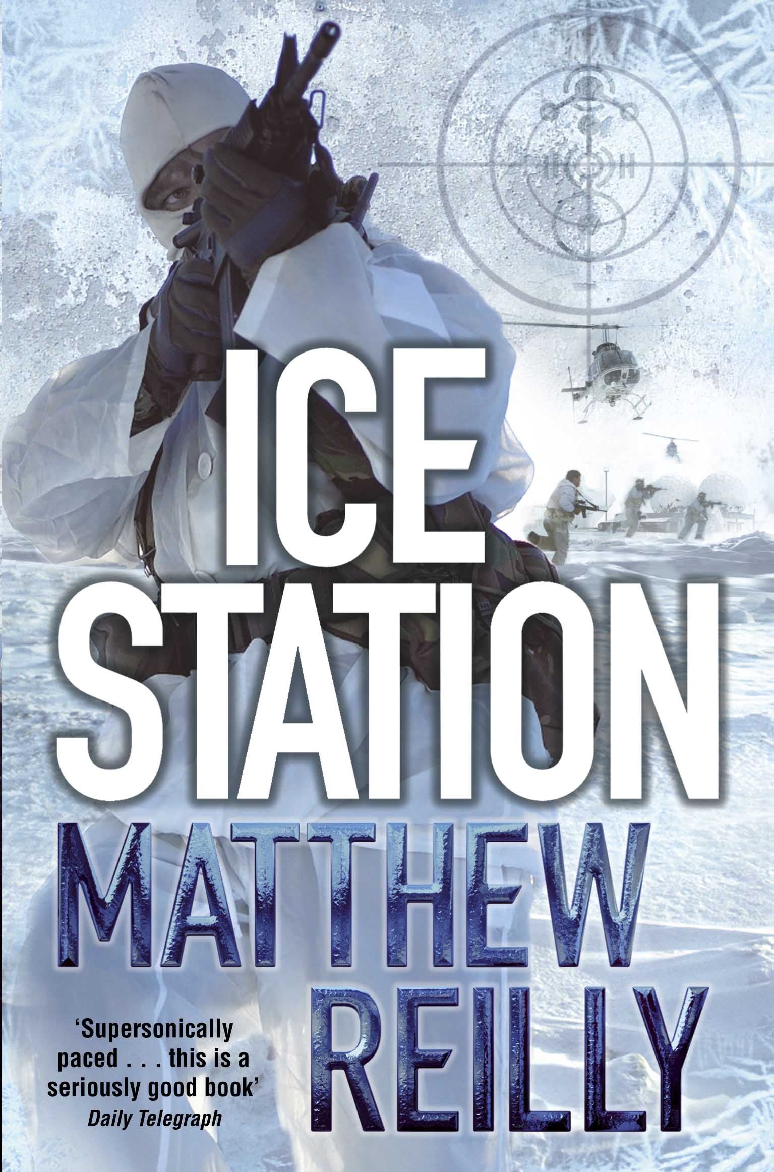 Ice Station: 1 (The Scarecrow series, 1)