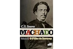 Machado: O Filho do Inverno (Portuguese Edition)