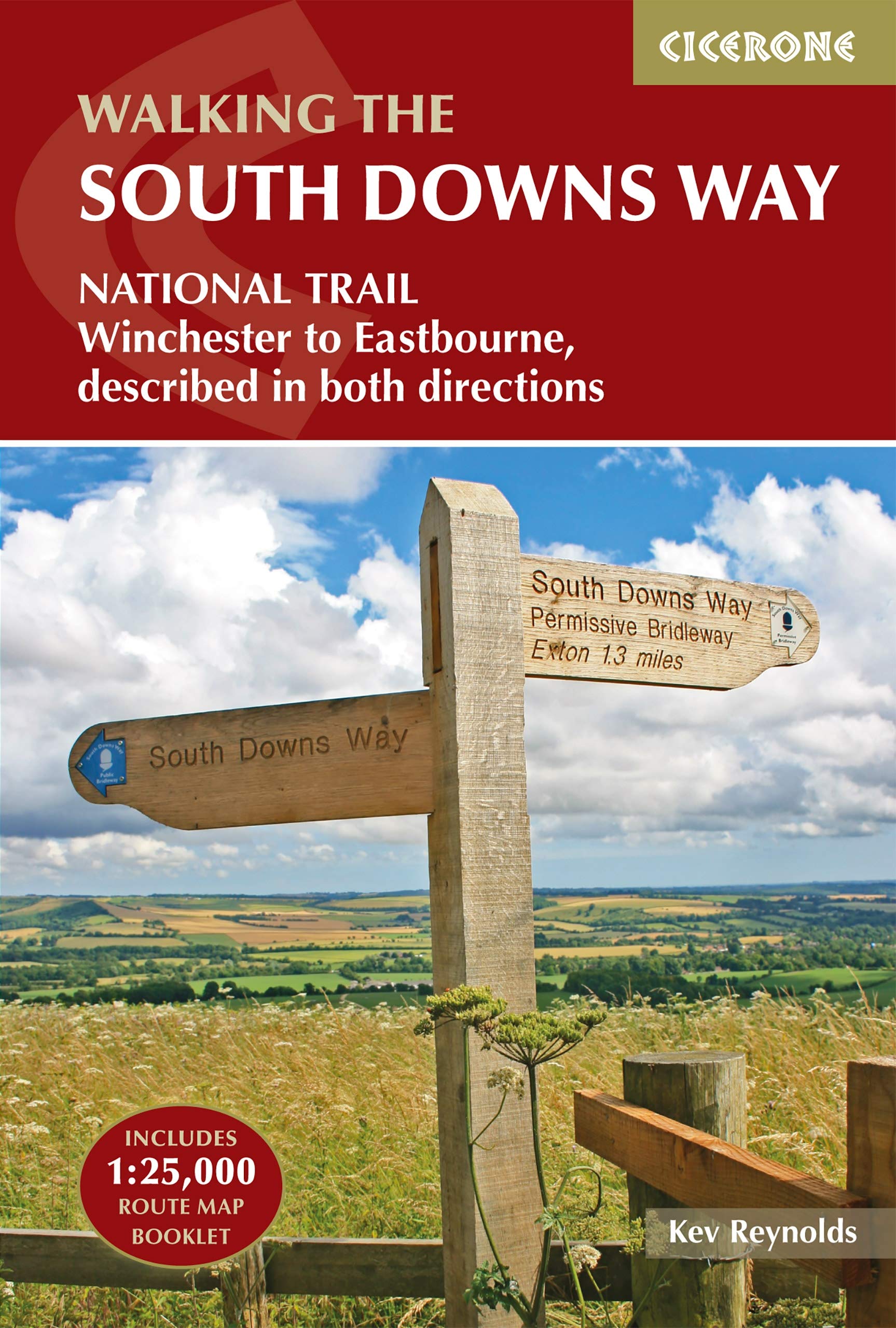 The South Downs Way: Winchester to Eastbourne, Described in Both Directions (Includes separate OS 1:25K map booklet)