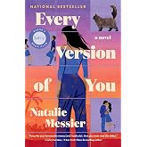 Every Version of You: A Novel