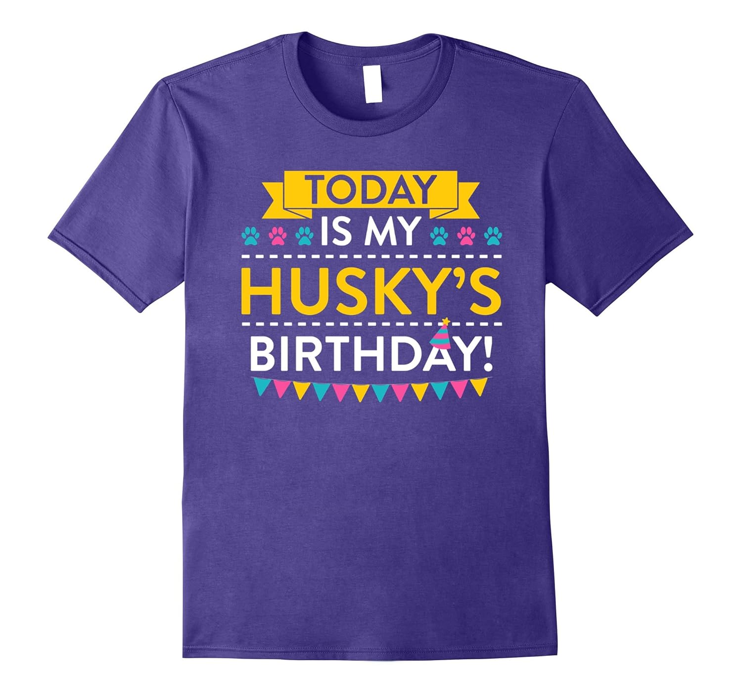 Today It's My Husky's Birthday T-shirt Husky's Lovers-ANZ