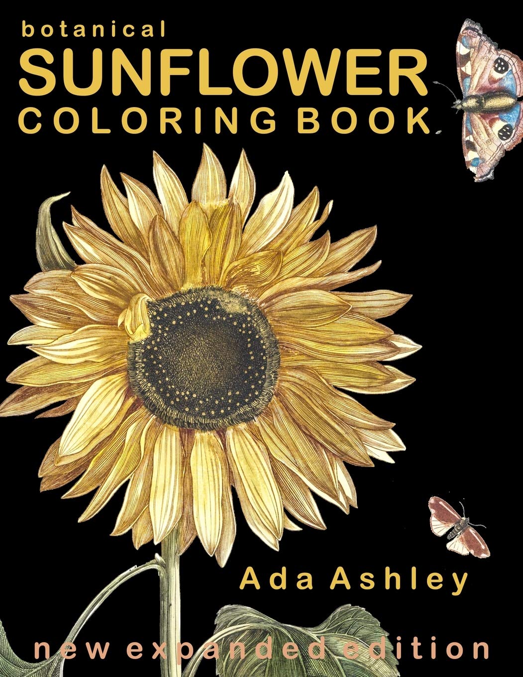Botanical Sunflower Coloring Book 40 Stress Relieving Sunflower Coloring Pages Of Hand Drawn Illustrations For Adults Teens And Older Kids Ashley Ada 9798695431285 Amazon Com Books botanical sunflower coloring book 40