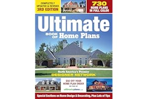 Ultimate Book of Home Plans: 780 Home Plans in Full Color: North America's Premier Designer Network: Special Sections on Home Design & Outdoor Living Ideas (Creative Homeowner) Over 550 Color Photos
