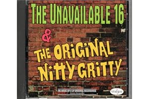 The Quintones, The Orchids, The Moonglows, Etc. - The Unavailable 16 Hits & The Original Nitty Gritty 2 albums on 28 tracks