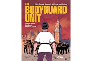 The Bodyguard Unit: Edith Garrud, Women's Suffrage, and Jujitsu