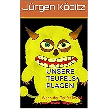 Das zerreissteufelchen und tolpatschis lustige zauberstreiche zwei lustige streich geschichten fur kinder german edition