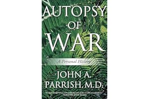Autopsy of War: A Personal History