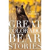Great Colorado Bear Stories