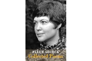 Fleur Adcock: Collected Poems
