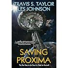 Saving Proxima (Orion's Arm Series Book 1)